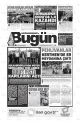 KAHRAMANMARAŞ'TA BUGÜN